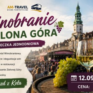 Winobranie - Zielona Góra